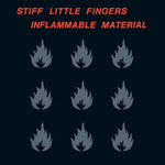 STIFF LITTLE FINGERS - INFLAMMABLE MATERIAL (PA) (ROCKTOBER 2019) (Vinyl LP)