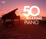 100 BEST RELAXING PIANO - 50 BEST RELAXING PIANO (3CD)