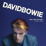 BOWIE,DAVID - WHO CAN I BE NOW : 1974 - 1976 (13LP BOX/180G) (Vinyl LP)