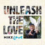 LOVE,MIKE - UNLEASH THE LOVE (2CD)