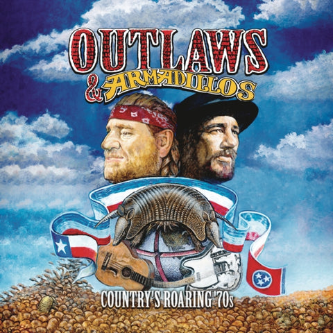 VARIOUS ARTISTS - OUTLAWS & ARMADILLOS: COUNTRY'S ROARING 70S (140G VINYL)(Vinyl LP)