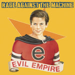 RAGE AGAINST THE MACHINE - EVIL EMPIRE (PA) (180G) (Vinyl LP)