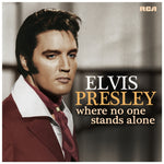 PRESLEY,ELVIS - WHERE NO ONE STANDS ALONE (140G/DL CODE) (Vinyl LP)