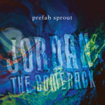PREFAB SPROUT - JORDAN: THE COMEBACK (REMASTERED) (Vinyl LP)