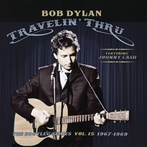 DYLAN,BOB - TRAVELING THRU FT JOHNNY CASH: BOOTLEG SERIES VOL. 15 (3CD)