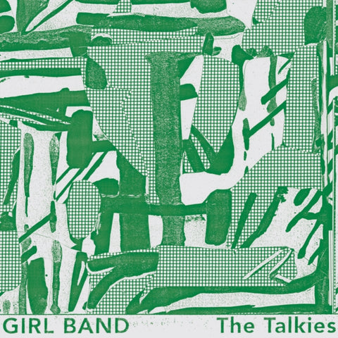 GIRL BAND - TALKIES (Vinyl LP)