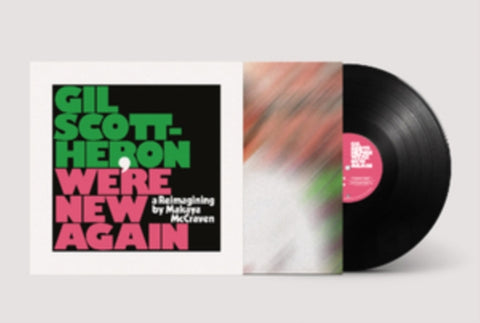 SCOTT-HERON,GIL - WE'RE NEW AGAIN - A REIMAGINING BY MAKAYA MCCRAVEN (Vinyl LP)