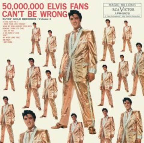 PRESLEY, ELVIS - 50,000,000 ELVIS FANS CAN'T BE WRONG: ELVIS' GOLD RECORDS, VOLUME (Vinyl LP)