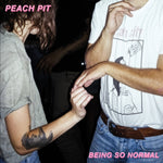 PEACH PIT - BEING SO NORMAL (X) (Vinyl LP)