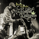 DEVIN THE DUDE - SOULFUL DISTANCE (Vinyl LP)