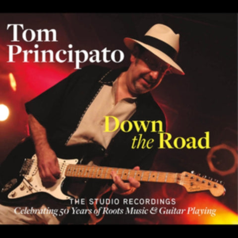 PRINCIPATO,TOM - DOWN THE ROAD-THE STUDIO RECORDINGS (2CD)