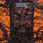 DAGHA - D-A TO THE G (Vinyl LP)