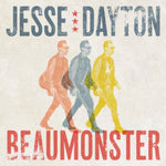 DAYTON,JESSE - BEAUMONSTER(Vinyl LP)
