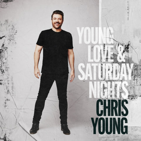 YOUNG,CHRIS - YOUNG LOVE & SATURDAY NIGHTS (2LP) (Vinyl LP)