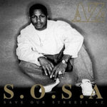 AZ - S.O.S.A. (SAVE OUR STREETS AZ) (Vinyl LP)
