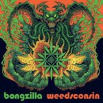 BONGZILLA - WEEDSCONSIN (DELUXE EDITION/2CD)