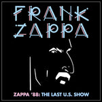 ZAPPA,FRANK - ZAPPA '88: THE LAST U.S. SHOW (4LP) (Vinyl LP)