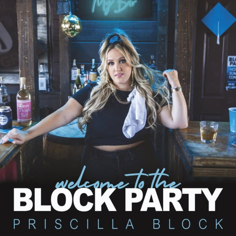 BLOCK,PRISCILLA - WELCOME TO THE BLOCK PARTY(Vinyl LP)