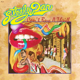 STEELY DAN - CAN'T BUY A THRILL (180G) (Vinyl LP)
