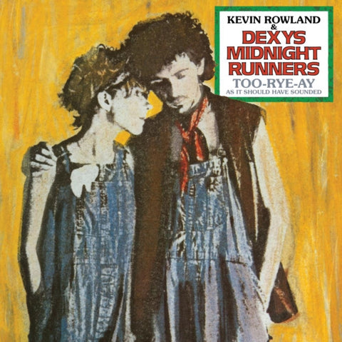 ROWLAND,KEVIN & DEXYS MIDNIGHT RUNNERS - TOO-RYE-AY (3CD) (CD Version)