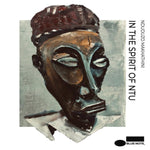 MAKHATHINI,NDUDUZO - IN THE SPIRIT OF NTU (Vinyl LP)