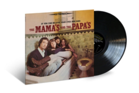 MAMAS & THE PAPAS - IF YOU CAN BELIEVE YOUR EYES & EARS (Vinyl LP)
