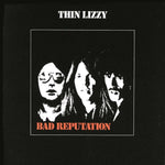 THIN LIZZY - BAD REPUTATION (Vinyl LP)
