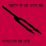 QUEENS OF THE STONE AGE - SONGS FOR THE DEAF (Explicit, 180 Gram Vinyl LP)