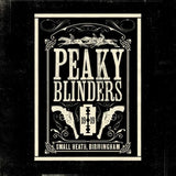 VARIOUS ARTISTS - PEAKY BLINDERS (ORIGINAL MUSIC FROM THE TV SERIES) (3 LP) (Vinyl LP)