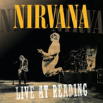 NIRVANA - LIVE AT READING (Vinyl LP)