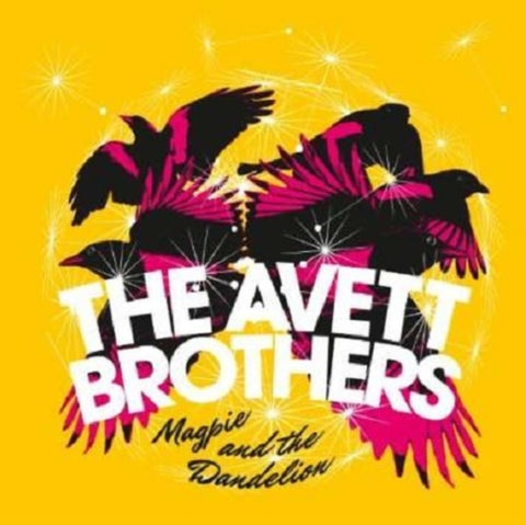AVETT BROTHERS - MAGPIE & THE DANDELION (Vinyl LP)