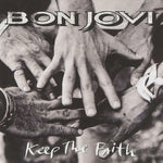 BON JOVI - KEEP THE FAITH (180G) (Vinyl LP)