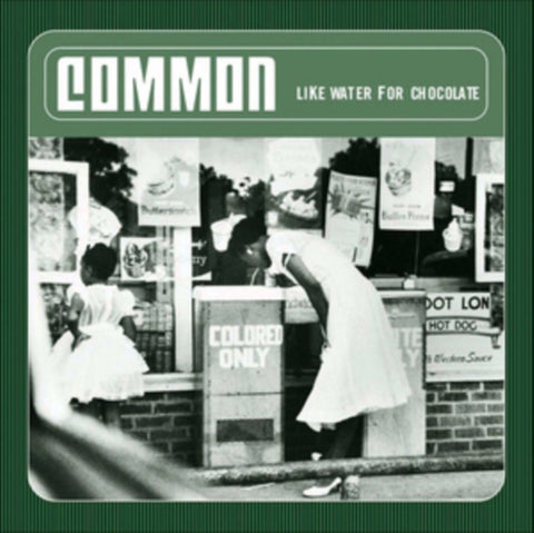 COMMON - LIKE WATER FOR CHOCOLATE (Vinyl LP)