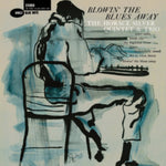 SILVER,HORACE QUINTET & TRIO - BLOWIN THE BLUES AWAY (Vinyl LP)