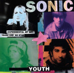 SONIC YOUTH - EXPERIMENTAL JET SET TRASH AND NO STAR (Vinyl LP)