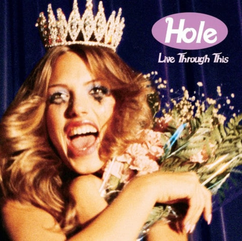 HOLE - LIVE THROUGH THIS (Vinyl LP)
