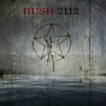 Rush - 2112 (40th Anniversary Vinyl LP)