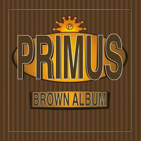 PRIMUS - BROWN ALBUM (2 LP) (Vinyl LP)