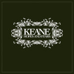 KEANE - HOPES AND FEARS (180G/REISSUE) (Vinyl LP)