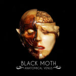 BLACK MOTH - ANATOMICAL VENUS (Vinyl LP)