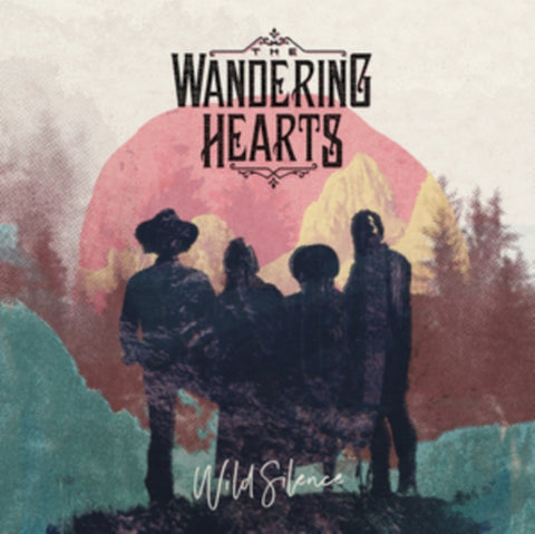 WANDERING HEARTS - WILD SILENCE(Vinyl LP)