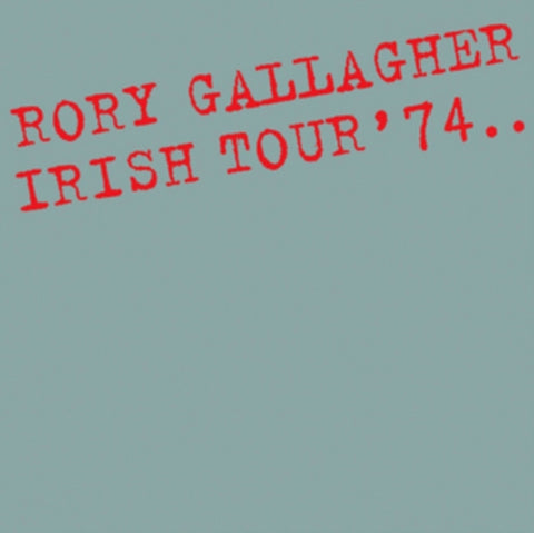 GALLAGHER,RORY - IRISH TOUR 74 (REMASTERED) (Vinyl LP)