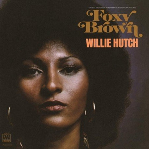 HUTCH,WILLIE - FOXY BROWN (SOUNDTRACK) (Vinyl LP)