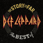 DEF LEPPARD - STORY SO FAR: THE BEST OF DEF LEPPARD (2 LP) (Vinyl LP)