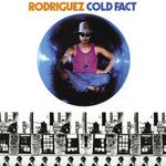 RODRIGUEZ - COLD FACT (Vinyl LP)