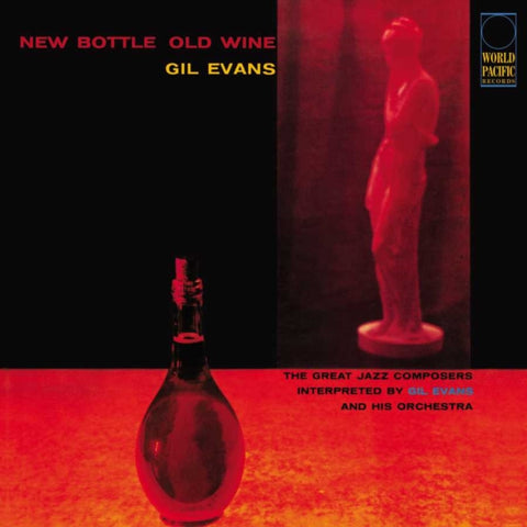 EVANS,GIL - NEW BOTTLE, OLD WINE (180g) (Vinyl LP)