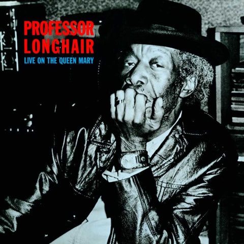 PROFESSOR LONGHAIR - LIVE ON THE QUEEN MARY (Vinyl LP)