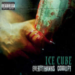 ICE CUBE - EVERYTHANGS CORRUPT (Vinyl LP)
