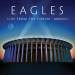 EAGLES - LIVE FROM THE FORUM MMXVIII (CD/BLU-RAY)