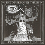 DEVIL MAKES THREE - REDEMPTION & RUIN (DL CODE)(Vinyl LP)